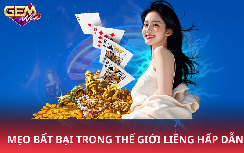 Mẹo bất bại trong thế giới liêng hấp dẫn